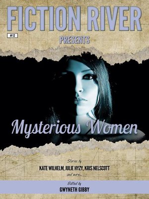 cover image of Mysterious Women: Fiction River Presents, #12